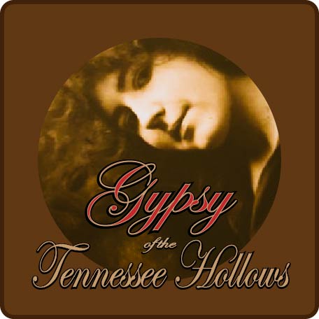 Gypsy of the Tennessee Hollows